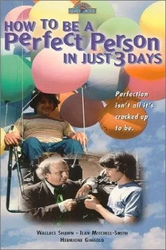 How to Be a Perfect Person in Just Three Days movie poster - Rated 4/10