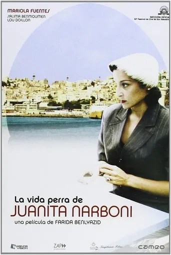 The Wretched Life of Juanita Narboni movie poster - Rated 8/10