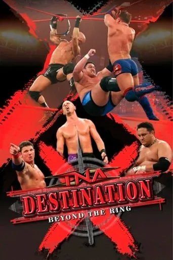 TNA Destination X 2006 movie poster - Rated 7/10