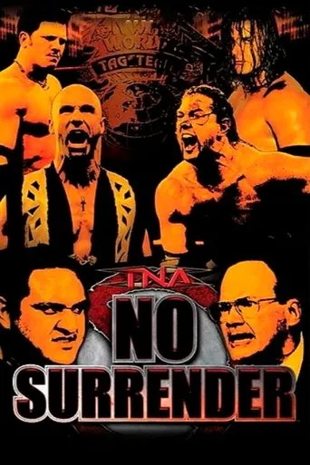 TNA No Surrender 2006 movie poster - Rated 6/10