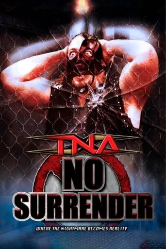 TNA No Surrender 2007 movie poster - Rated 6/10
