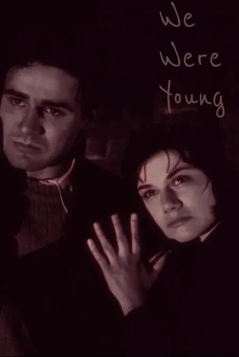 We Were Young movie poster - Rated 7.3/10