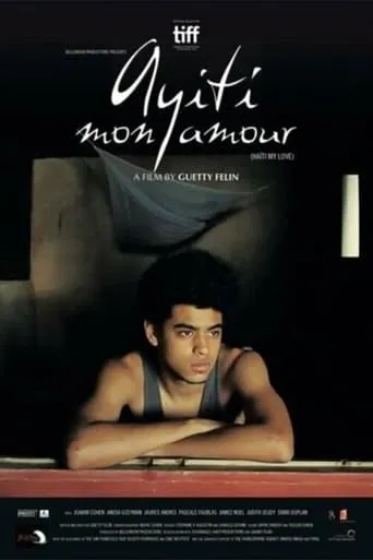 Haiti My Love movie poster - Rated 7.5/10