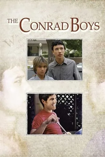 The Conrad Boys movie poster - Rated 5.4/10