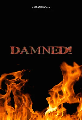 Damned! movie poster - Rated 6/10
