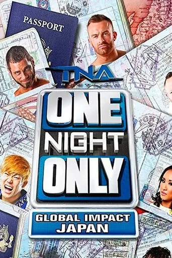 TNA One Night Only: Global IMPACT Japan 2014 movie poster - Entertainment content