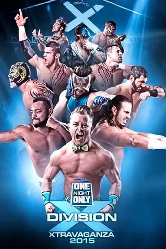 TNA One Night Only: X-Travaganza 3 movie poster - Entertainment content