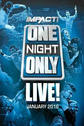TNA One Night Only: Live! 2016 movie poster - Entertainment content
