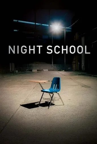 Night School movie poster - Rated 7/10