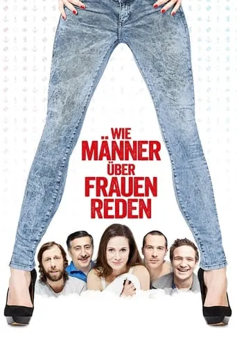 How Men Talk About Women movie poster - Rated 6/10