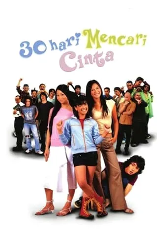 30 Hari Mencari Cinta movie poster - Entertainment content