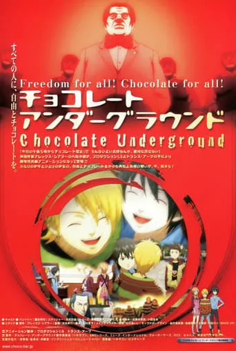 Chocolate Underground the Movie movie poster - Rated 5/10