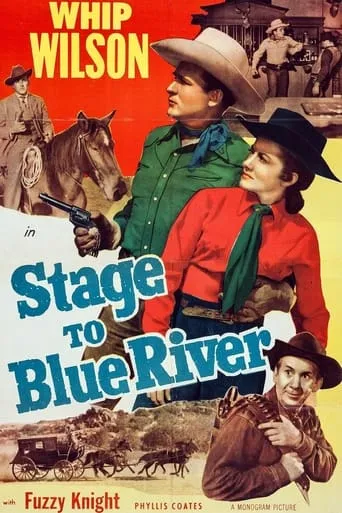 Stage to Blue River movie poster - Entertainment content