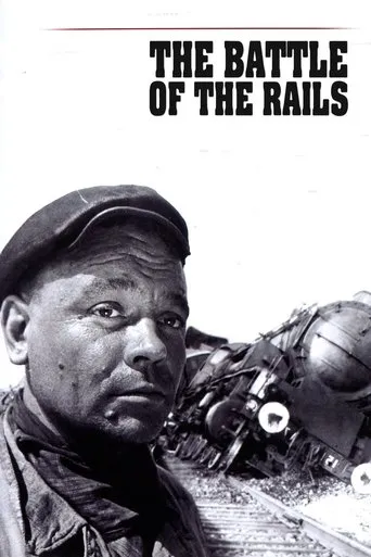 The Battle of the Rails movie poster - Rated 6.9/10