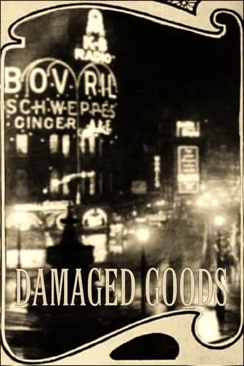 Damaged Goods movie poster - Entertainment content