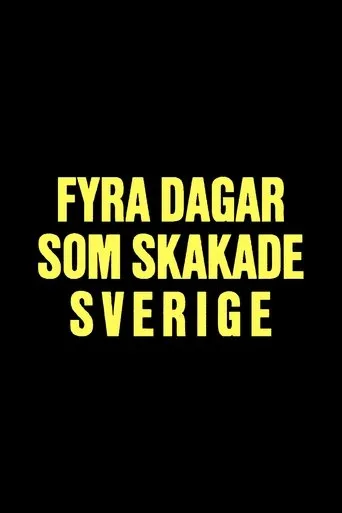 Fyra dagar som skakade Sverige - Midsommarkrisen 1941 movie poster - Rated 8.3/10