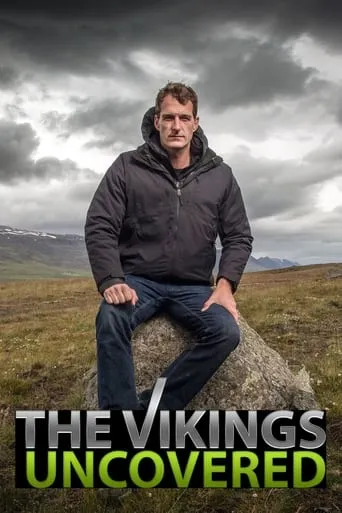 The Vikings Uncovered movie poster - Rated 2.8/10
