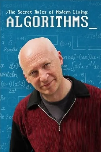 The Secret Rules of Modern Living: Algorithms movie poster - Rated 7.414/10