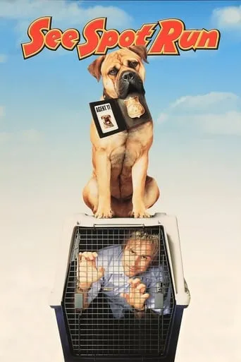 See Spot Run movie poster - Rated 5.972/10