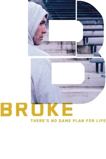 Broke movie poster - Rated 5.7/10