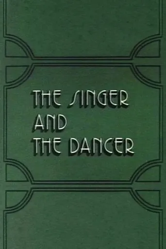The Singer and the Dancer movie poster - Rated 8.5/10