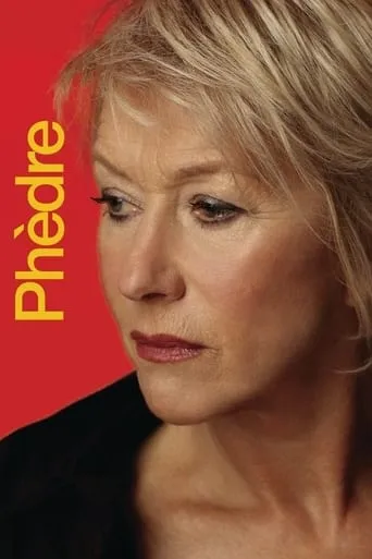 National Theatre Live: Phèdre movie poster - Rated 7.8/10