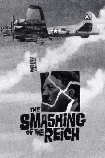 The Smashing of the Reich movie poster - Entertainment content