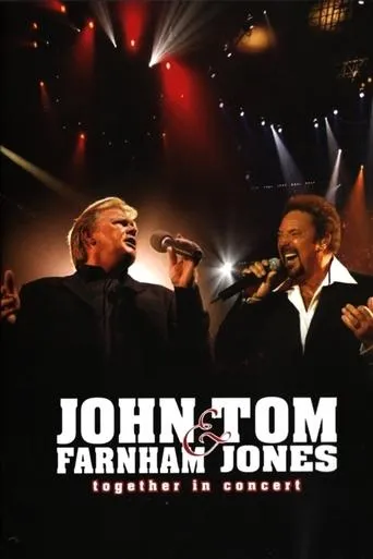 John Farnham & Tom Jones: Together  in Concert movie poster - Rated 10/10