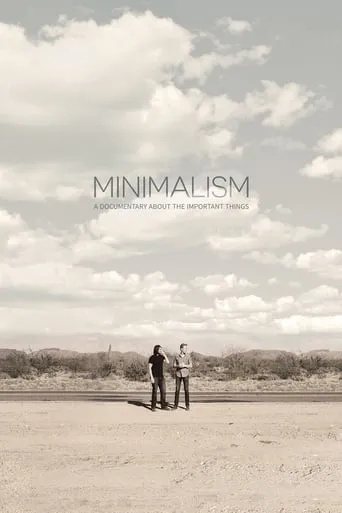 Minimalism: A Documentary About the Important Things movie poster - Rated 6.575/10