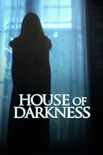 House of Darkness movie poster - Rated 6.7/10
