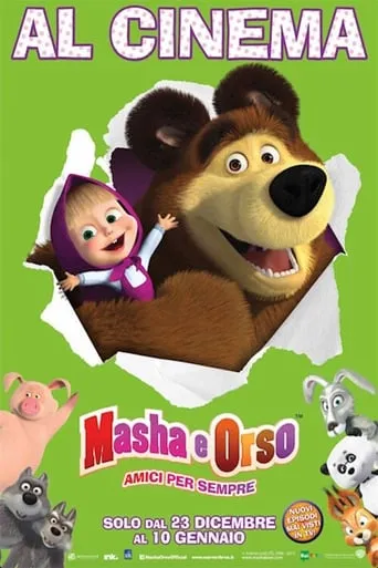 Masha e Orso - Amici per sempre movie poster - Rated 5.6/10