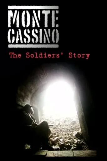 Monte Cassino: The Soldiers' Story movie poster - Entertainment content