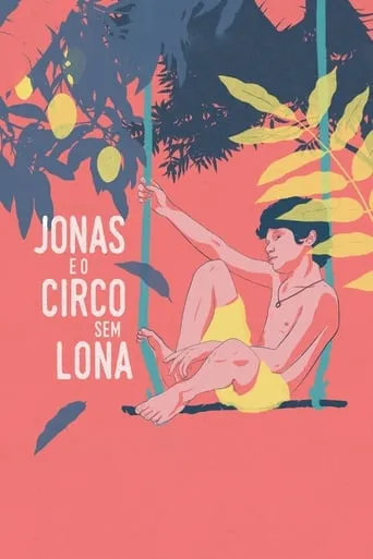 Jonas and the Backyard Circus movie poster - Rated 8.1/10