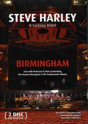Steve Harley & Cockney Rebel: Birmingham - Live With Orchestra & Choir movie poster - Entertainment content