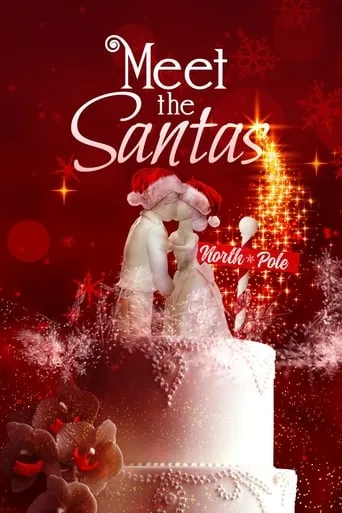 Meet The Santas movie poster - Rated 5/10