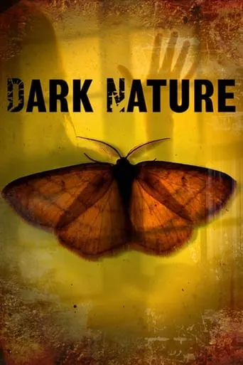 Dark Nature movie poster - Rated 3.2/10