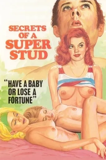 Secrets of a Superstud movie poster - Rated 3.3/10