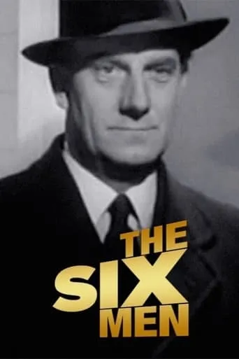 The Six Men movie poster - Rated 5.8/10