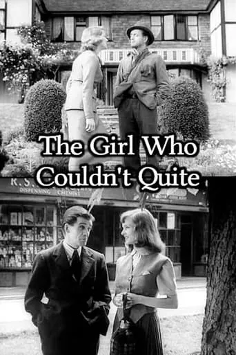 The Girl Who Couldn't Quite movie poster - Rated 6/10