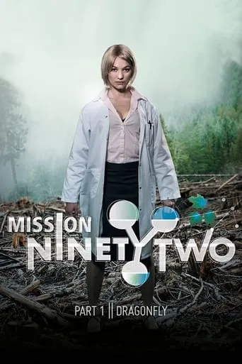 Mission NinetyTwo: Part I - Dragonfly movie poster - Rated 5.3/10