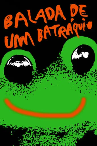 Batrachian's Ballad movie poster - Rated 6.5/10