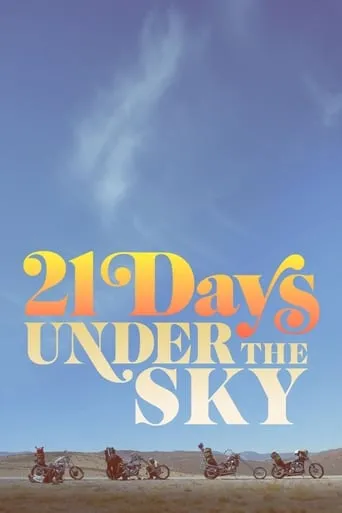 21 Days Under the Sky movie poster - Rated 6.5/10