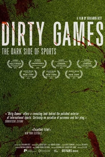 Dirty Games: The Dark Side of Sports movie poster - Rated 8.8/10