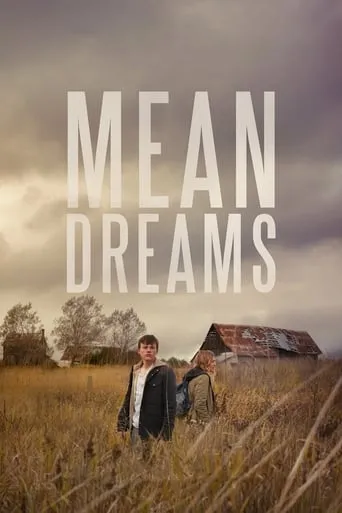 Mean Dreams movie poster - Rated 6.39/10