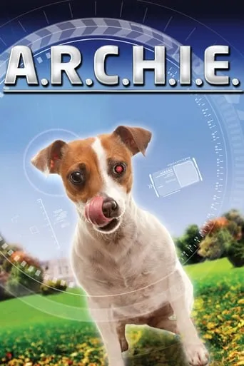 A.R.C.H.I.E. movie poster - Rated 6.1/10