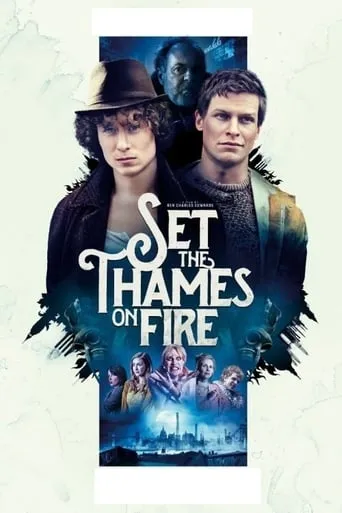 Set the Thames on Fire movie poster - Rated 6.9/10