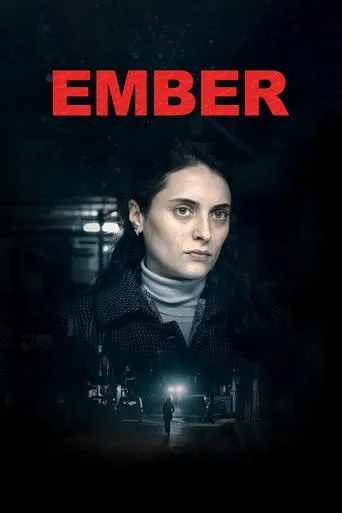Ember movie poster - Rated 5.6/10