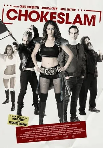 Chokeslam movie poster - Rated 4.9/10
