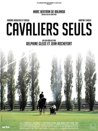 Cavaliers Seuls movie poster - Rated 6/10