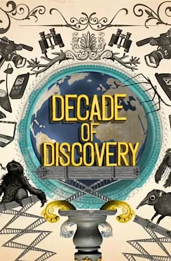 Decade of Discovery movie poster - Entertainment content